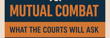 Mutual Combat Law