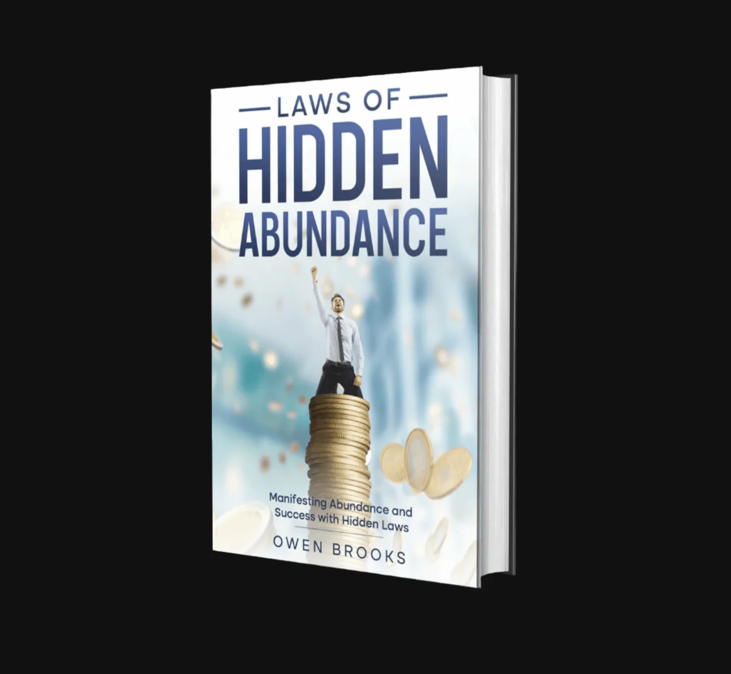 laws of hidden abundance owen brooks