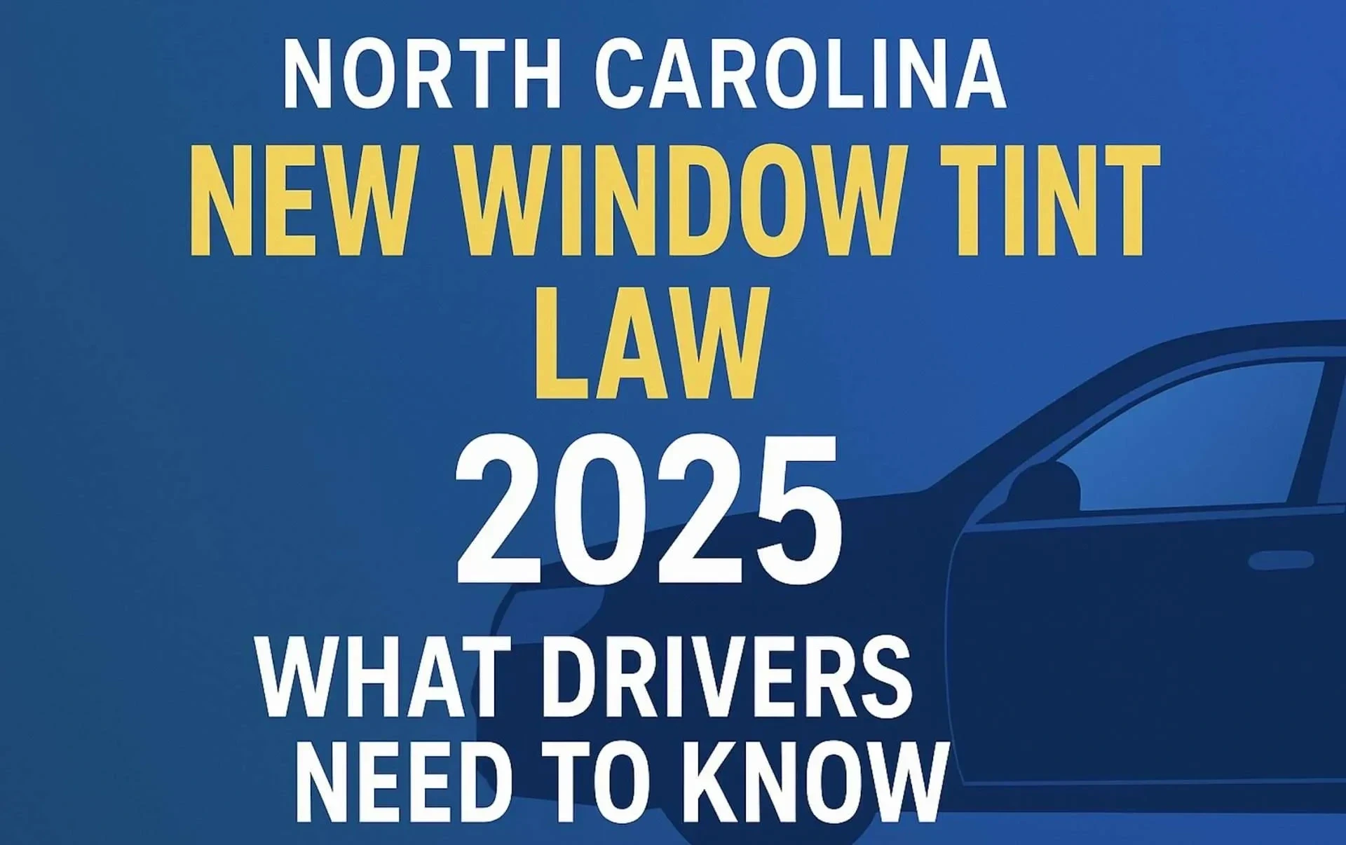 north carolina window tint law changes