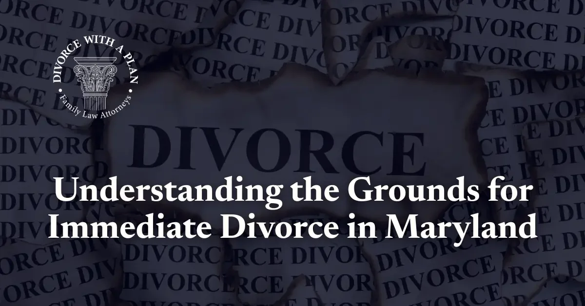 grounds for immediate divorce in maryland