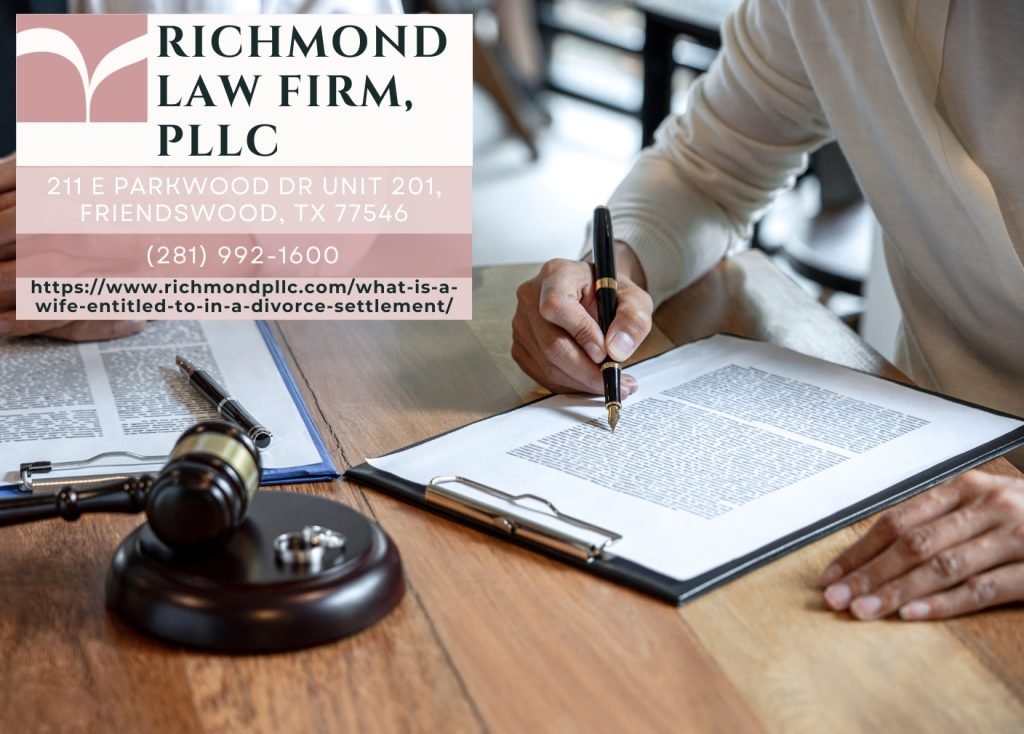 what is a wife entitled to in a divorce in texas