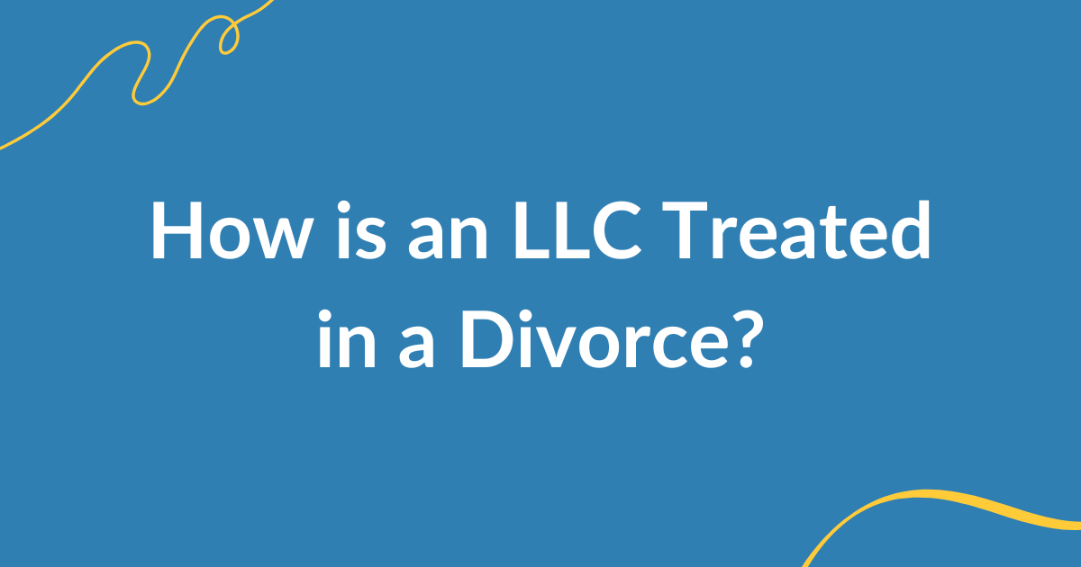 how is an llc treated in a divorce